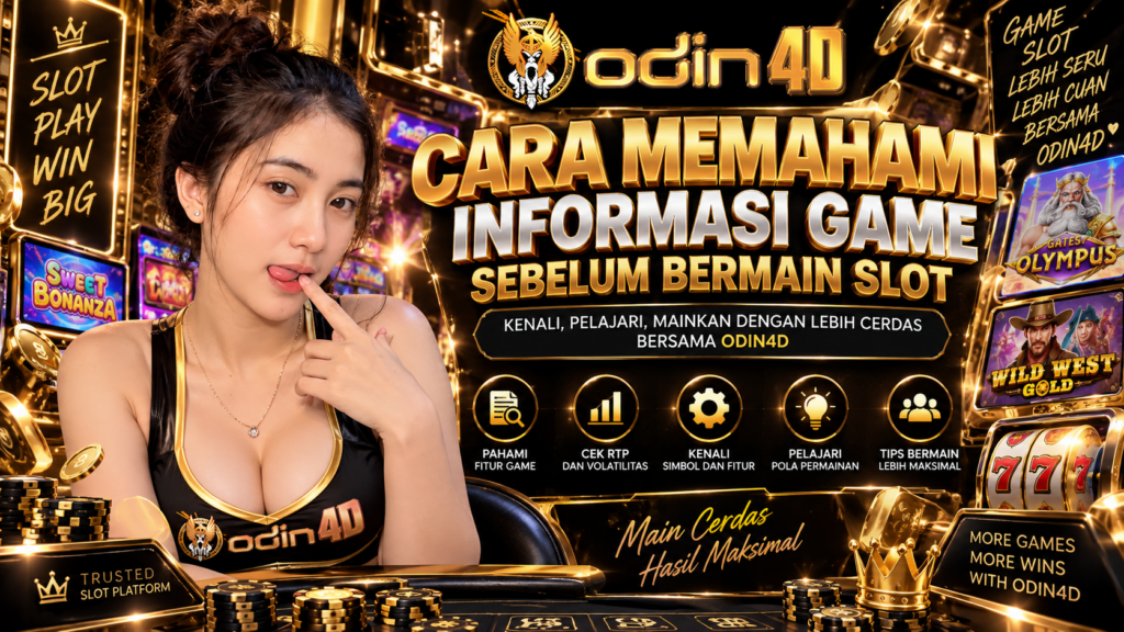 Cara Memahami Informasi Game Sebelum Bermain Slot